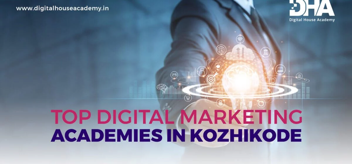 Best digital marketing academy in Calicut