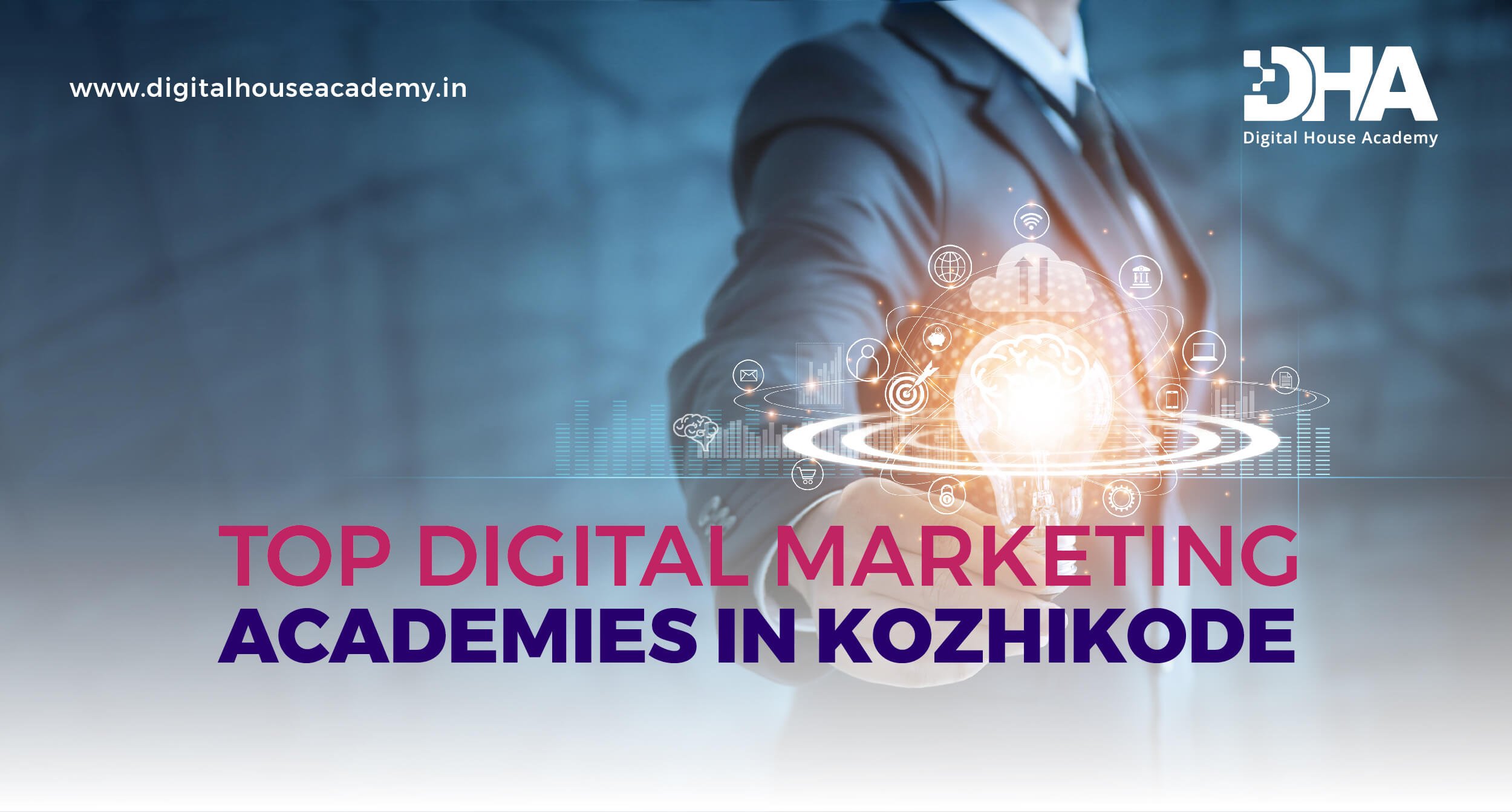 Best Digital Marketing Academies in Calicut
